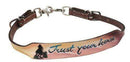 Showman Showman Hand Painted "Trust Your Horse" Wither Strap