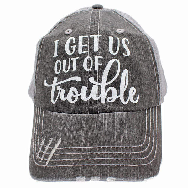 BHW I Get Us Out Of Trouble Hat
