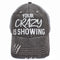 BHW Your Crazy Is Showing Hat